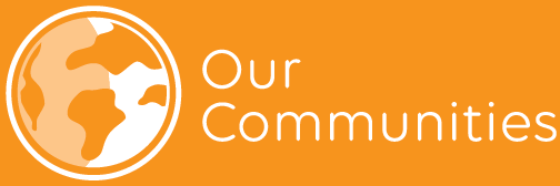 Our Communities Our Communities